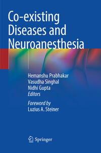 Co-existing Diseases and Neuroanesthesia