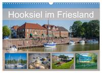 Hooksiel im Friesland (Wandkalender 2025 DIN A3 quer), CALVENDO Monatskalender