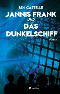 Jannis Frank und Das Dunkelschiff