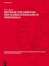 Beiträge zur Kenntnis der Globalstrahlung in Greifswald