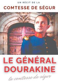 Le général Dourakine