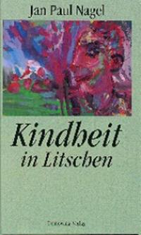 Kindheit in Litschen