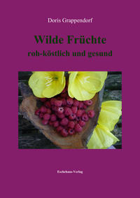 Wilde Früchte