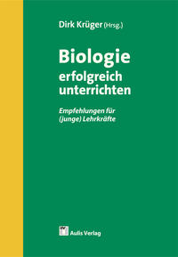 Biologie allgemein / Biologie erfolgreich unterrichten