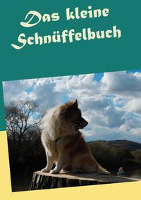 Das kleine Schnüffelbuch