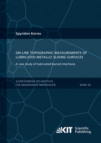 On-Line Topographic Measurements of Lubricated Metallic Sliding Surfaces