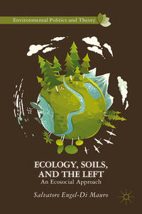 Ecology, Soils, and the Left