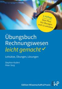 Übungsbuch Rechnungswesen – leicht gemacht