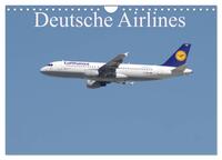 Deutsche Airlines (Wandkalender 2025 DIN A4 quer), CALVENDO Monatskalender