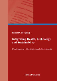 Integrating Health, Technology and Sustainability