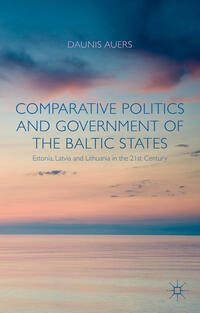 Comparative Politics and Government of the Baltic States