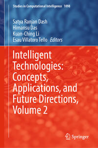 Intelligent Technologies: Concepts, Applications, and Future Directions, Volume 2