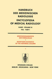 Röntgendiagnostik der Wirbelsäule Teil 1 / Roentgendiagnosis of the Vertebral Column Part 1