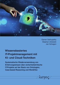 Wissensbasiertes IT-Projektmanagement mit KI- und Cloud-Techniken