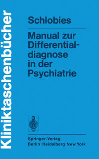 Manual zur Differentialdiagnose in der Psychiatrie