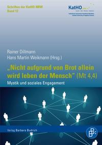 „Nicht aufgrund von Brot allein wird leben der Mensch“ (Mt 4,4)