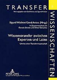 Wissenstransfer zwischen Experten und Laien