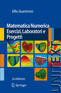 Matematica Numerica Esercizi, Laboratori e Progetti