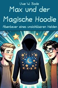 Max und der Magische Hoodie