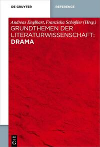 Grundthemen der Literaturwissenschaft: Drama