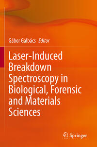 Laser-Induced Breakdown Spectroscopy in Biological, Forensic and Materials Sciences