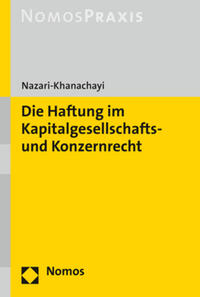 Die Haftung im Kapitalgesellschafts- und Konzernrecht