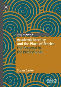 Academic Identity and the Place of Stories