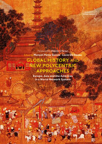 Global History and New Polycentric Approaches