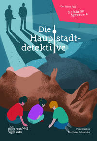 Die Hauptstadtdetektive