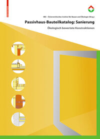 Passivhaus-Bauteilkatalog: Sanierung