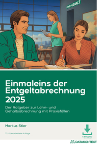 Einmaleins der Entgeltabrechnung 2025