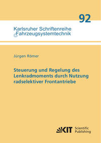 Steuerung und Regelung des Lenkradmoments durch Nutzung radselektiver Frontantriebe