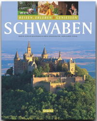 SCHWABEN - Reisen, Erleben & Genießen