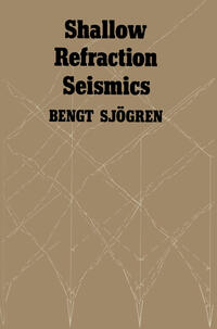 Shallow Refraction Seismics