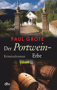 Der Portwein-Erbe