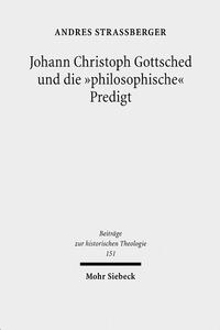 Johann Christoph Gottsched und die "philosophische" Predigt