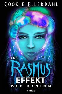 Der Rasmus-Effekt - Band 1