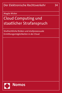 Cloud Computing und staatlicher Strafanspruch