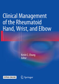 Clinical Management of the Rheumatoid Hand, Wrist, and Elbow