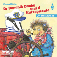 Dr Dominik Dachs und d Katzepiraate