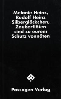 Silberglöckchen, Zauberflöten sind zu eurem Schutz vonnöten