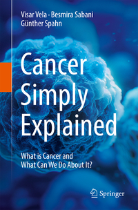 Cancer Simply Explained