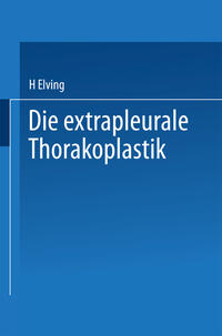 Die extrapleurale Thorakoplastik