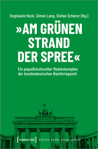 »Am grünen Strand der Spree«