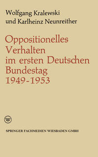 Oppositionelles Verhalten im ersten Deutschen Bundestag (1949–1953)