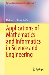 Applications of Mathematics and Informatics in Science and Engineering