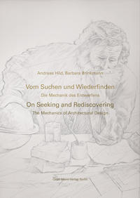 Vom Suchen und Wiederfinden / On Seeking and Rediscovering