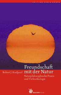 Freundschaft mit der Natur