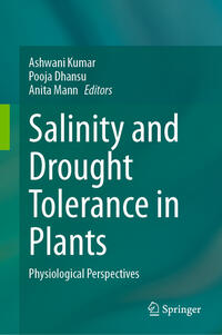 Salinity and Drought Tolerance in Plants