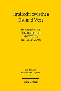 Strafrecht zwischen Ost und West